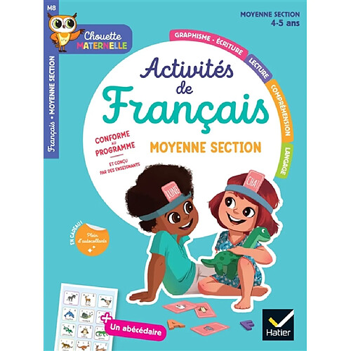 Activités de français : moyenne section, 4-5 ans : conforme au programme