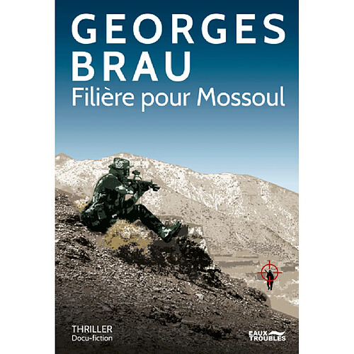 Filière pour Mossoul : thriller, docu-fiction · Occasion