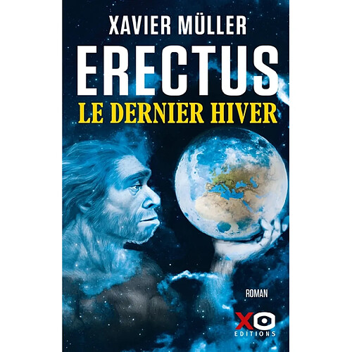 Erectus. Le dernier hiver · Occasion