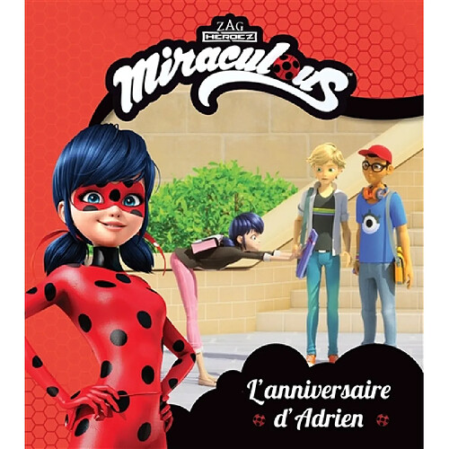 Miraculous. L'anniversaire d'Adrien · Occasion