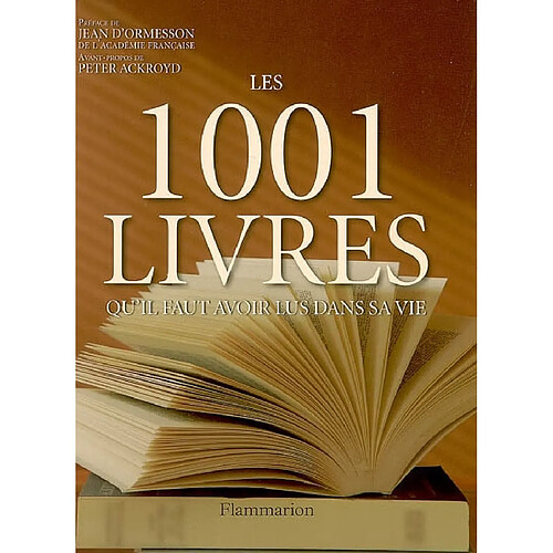 Les 1.001 livres qu'il faut avoir lus dans sa vie · Occasion