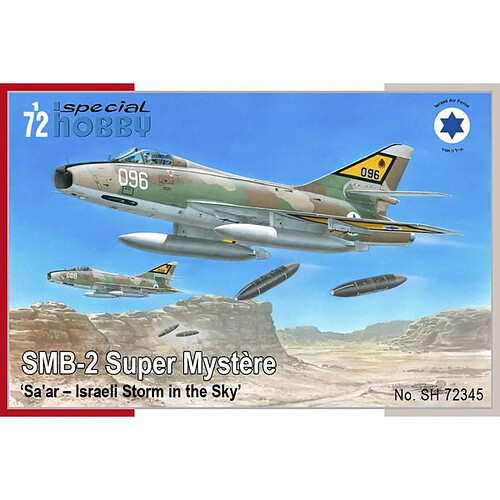 SMB-2 Super Mystere Sa ar Israeli Storm in the Sky - 1:72e - Special Hobby