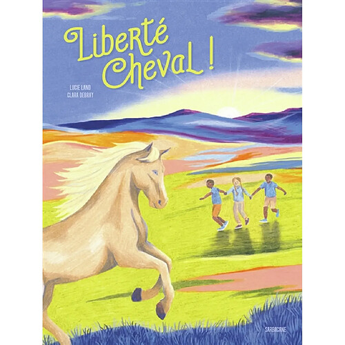 Liberté cheval ! · Occasion