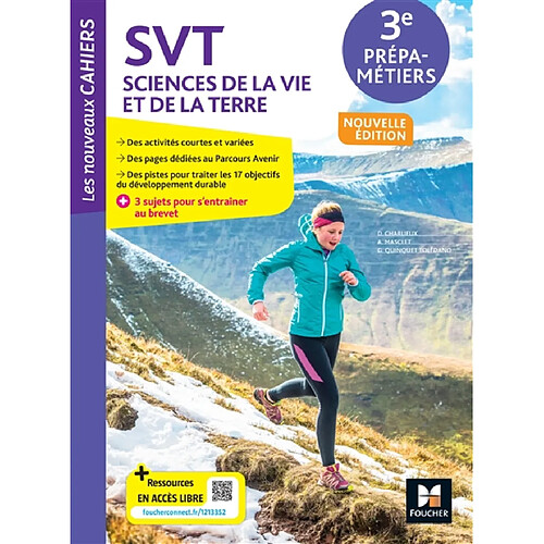 SVT, Sciences de la vie et de la Terre 3e prépa-métiers