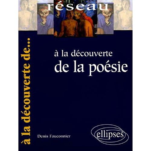 À la découverte de la poésie · Occasion