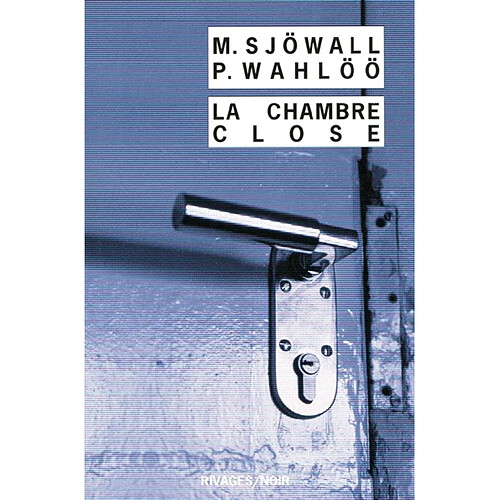 La chambre close : le roman d'un crime · Occasion