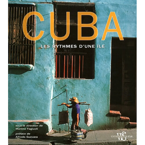 Cuba : les rythmes d'une île · Occasion