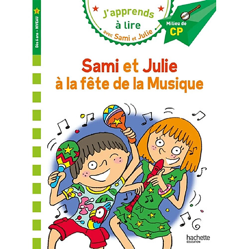 Sami et Julie à la fête de la musique : milieu de CP, niveau 2 · Occasion