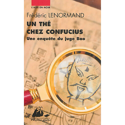 Une enquête du juge Bao. Un thé chez Confucius · Occasion