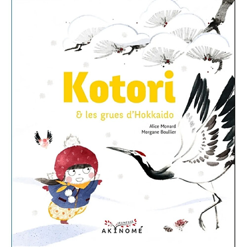 Kotori & les grues d'Hokkaido · Occasion