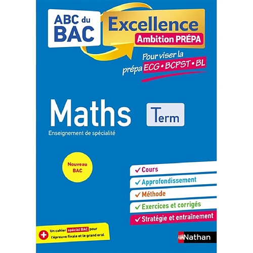 Maths enseignement de spécialité terminale : ambition prépa, pour viser les prépa ECG, BCPST, BL : nouveau bac · Occasion