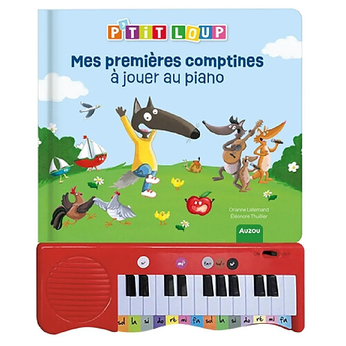 P'tit Loup : mes premières comptines à jouer au piano