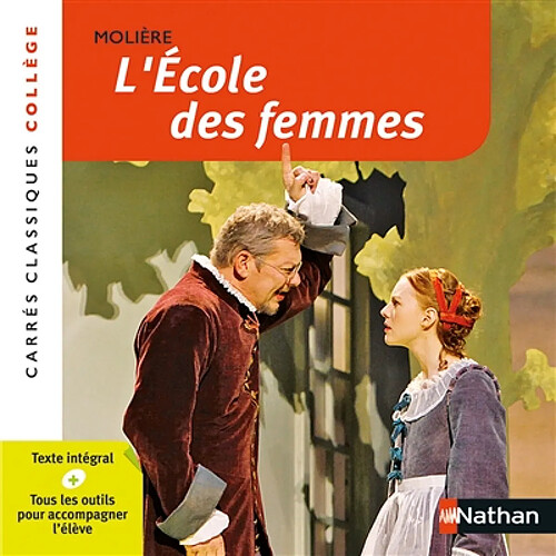 L'école des femmes : comédie, 1662 : texte intégral