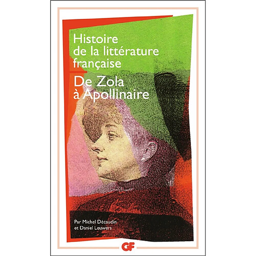 Histoire de la littérature française. Vol. 8. De Zola à Apollinaire : 1869-1920 · Occasion