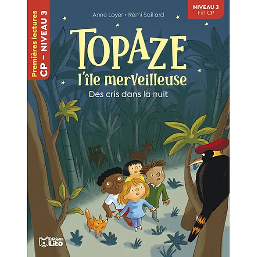 Topaze, l'île merveilleuse. Des cris dans la nuit · Occasion