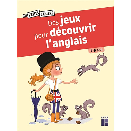 Des jeux pour découvrir l'anglais : 7-9 ans