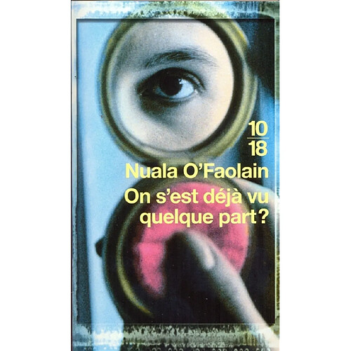 On s'est déjà vu quelque part ? : les mémoires accidentels d'une femme de Dublin · Occasion