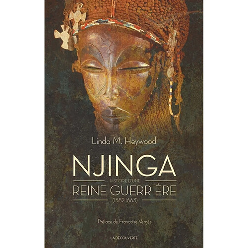 Njinga : histoire d'une reine guerrière : 1582-1663 · Occasion