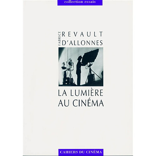 La lumière au cinéma · Occasion