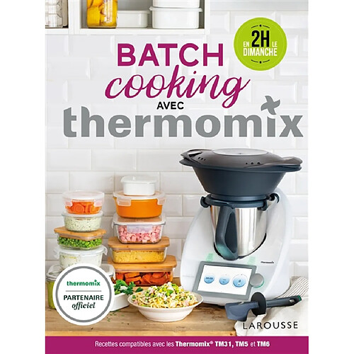 Batch cooking avec Thermomix · Occasion