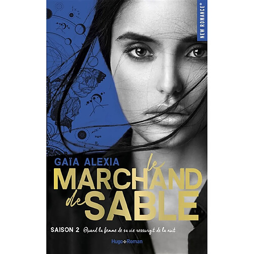 Le marchand de sable. Vol. 2. Quand la femme de sa vie resurgit de la nuit · Occasion