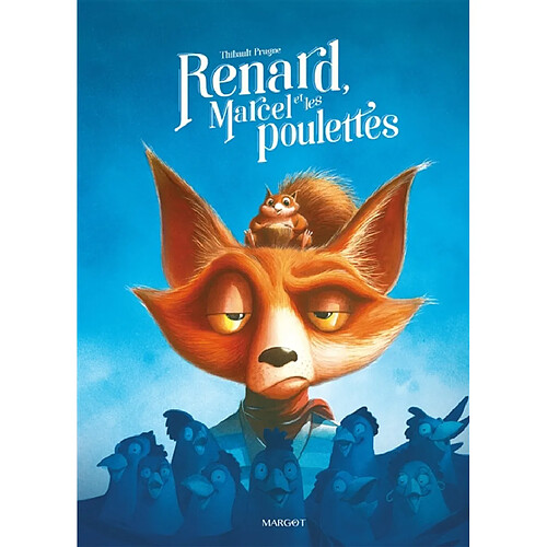 Renard, Marcel et les poulettes