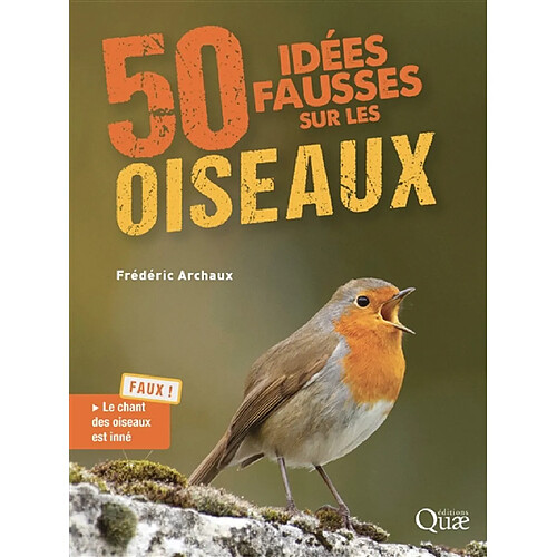 50 idées fausses sur les oiseaux