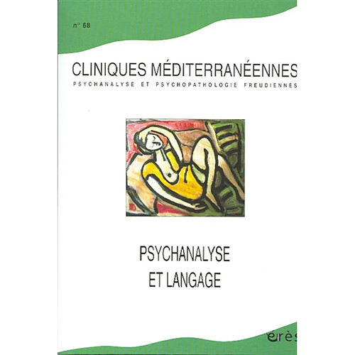 Cliniques méditerranéennes, n° 68. Psychanalyse et langage · Occasion