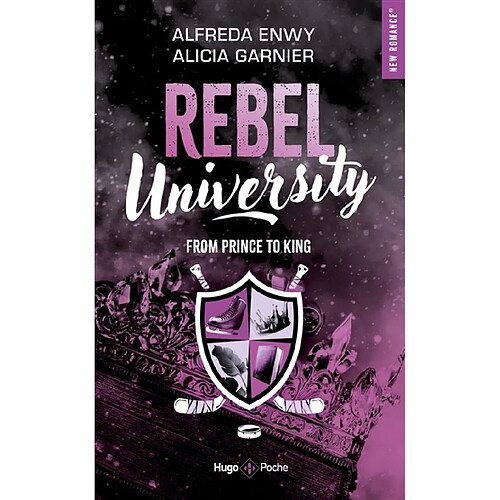 Rebel university. Vol. 2. From prince to king