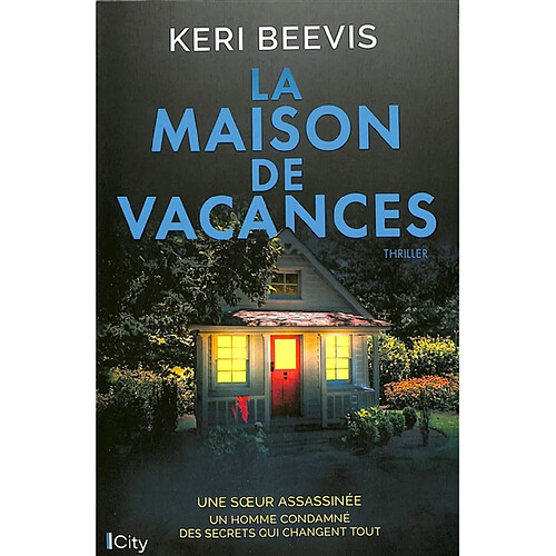 La maison de vacances : thriller · Occasion