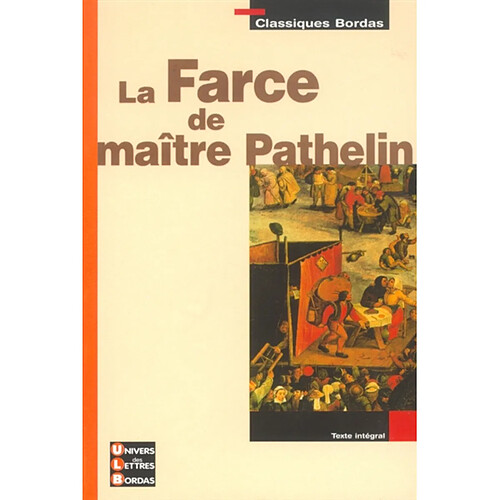 La farce de maître Pathelin · Occasion