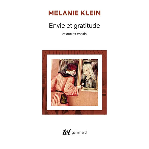 Envie et gratitude : et autres essais · Occasion