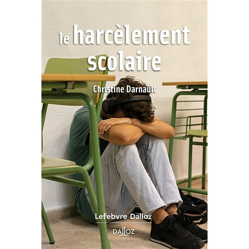 Le harcèlement scolaire