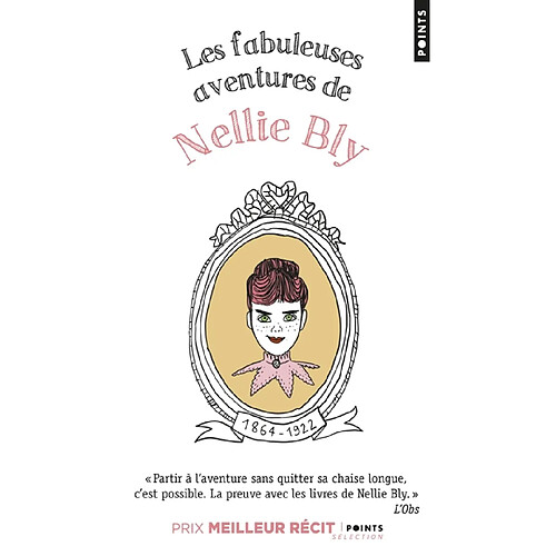 Les fabuleuses aventures de Nellie Bly · Occasion