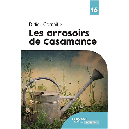 Les arrosoirs de Casamance