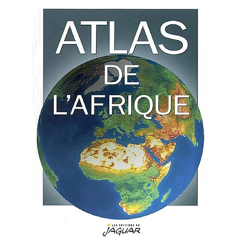 L'atlas de l'Afrique · Occasion