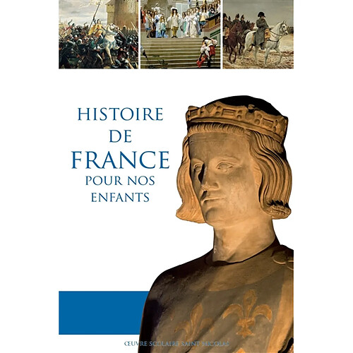 Histoire de France pour nos enfants