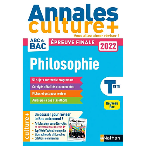 Philosophie terminale : annales culture +, épreuve finale 2022 · Occasion