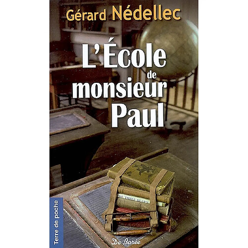 L'école de monsieur Paul · Occasion