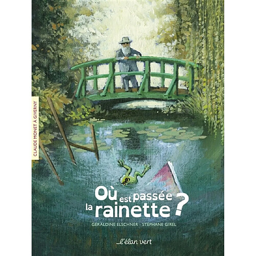 Où est passée la rainette ? : Claude Monet à Giverny