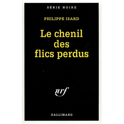 Le chenil des flics perdus · Occasion