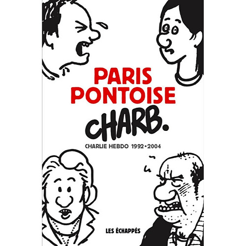 Paris-Pontoise : Charlie Hebdo : 1992-2004 · Occasion