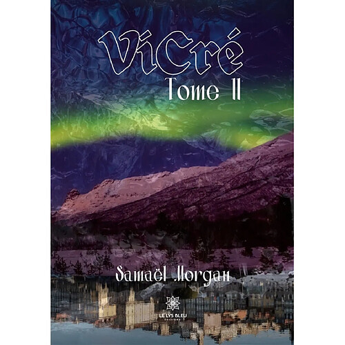 ViCré : Tome II · Occasion