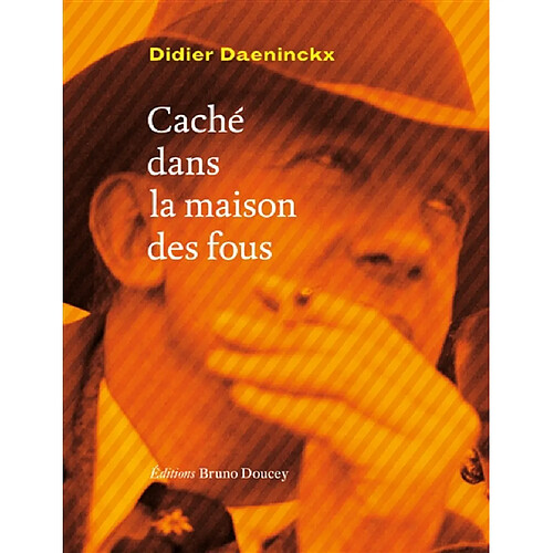 Caché dans la maison des fous · Occasion