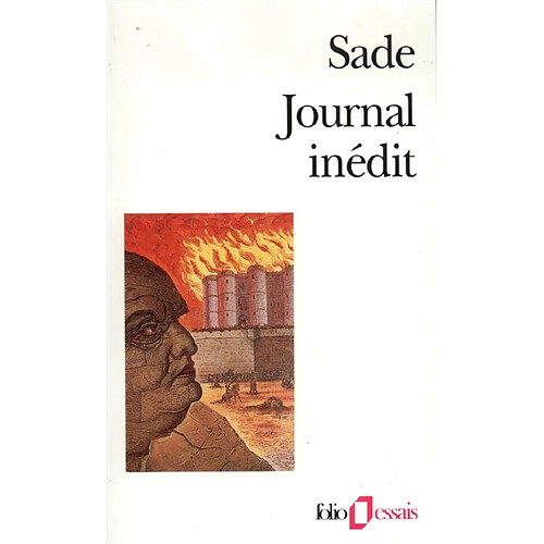 Journal inédit : deux cahiers retrouvés du Journal inédit du marquis de Sade (1807, 1808, 1814) · Occasion