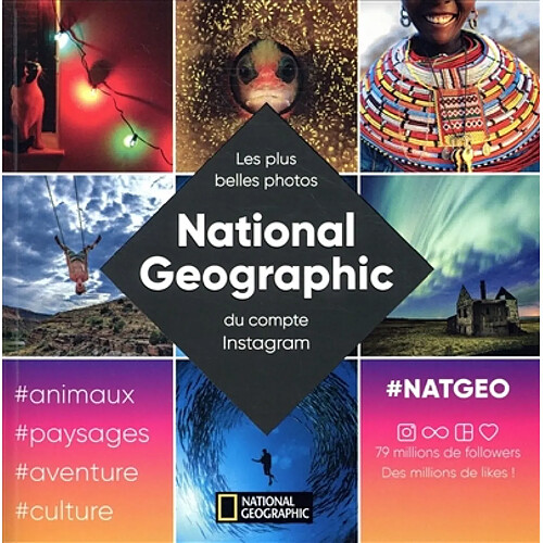 National Geographic : les plus belles photos du compte Instagram @natgeo · Occasion