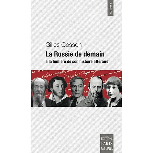 La Russie de demain : à la lumière de son histoire littéraire · Occasion