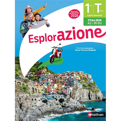 Esplorazione, italien 1re-terminale, A2-B1-B2 : nouveau programme 2020