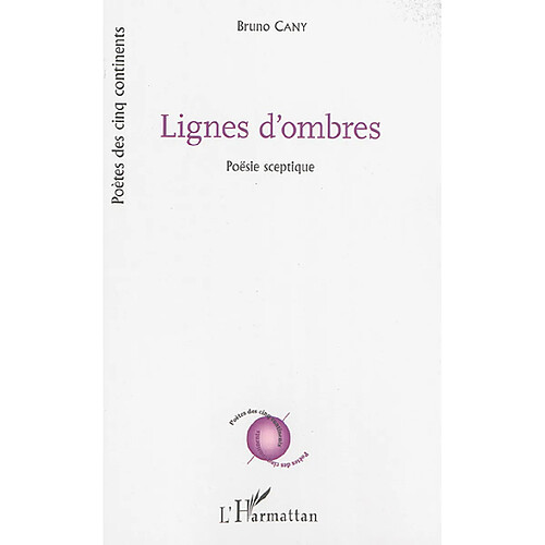 Lignes d'ombres : poësie sceptique · Occasion