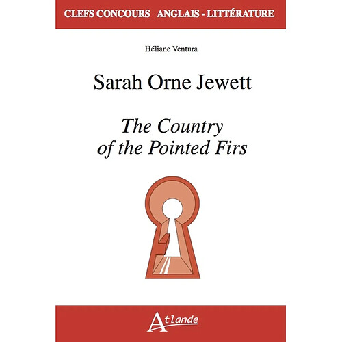 Sarah Orne Jewett, The country of the pointed firs · Occasion